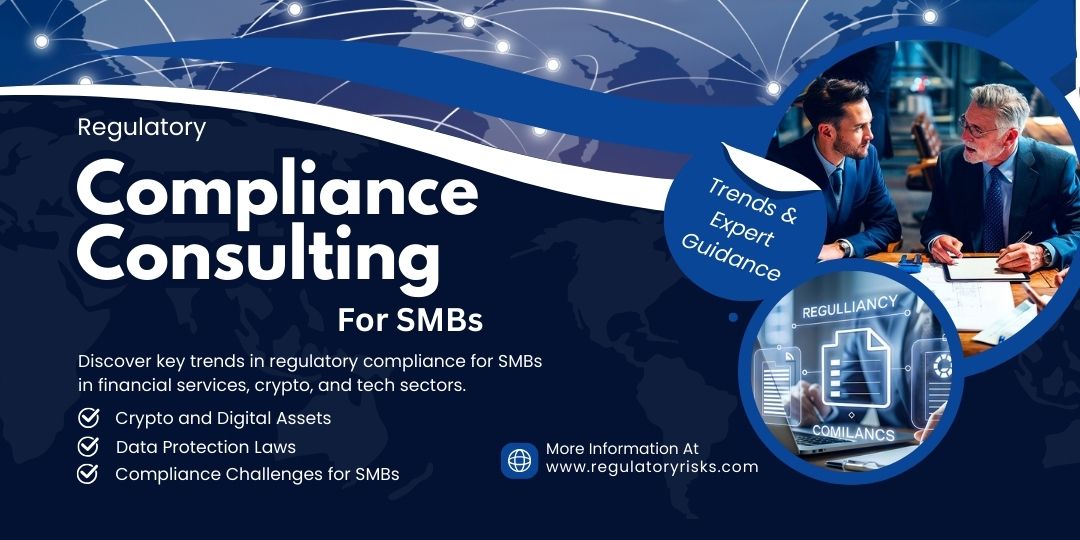 Regulatory Compliance Consulting for SMBs: Trends & Expert Guidance