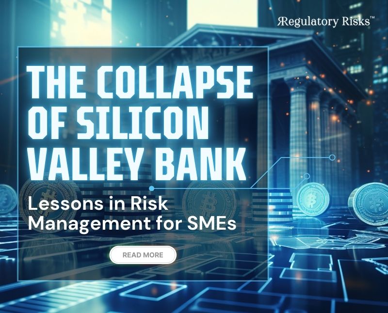 The Collapse of Silicon Valley Bank: Lessons in Risk Management for SMEs