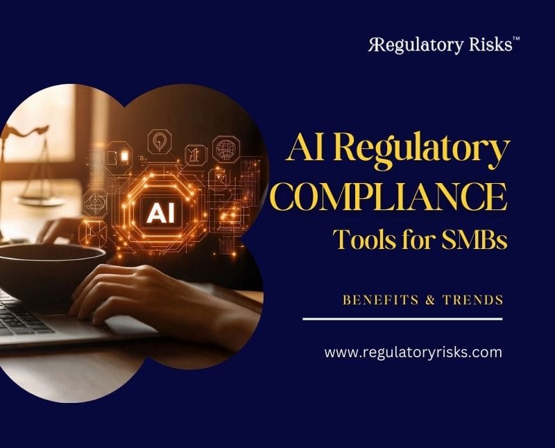 AI Regulatory Compliance Tools for SMBs | Benefits & Trends